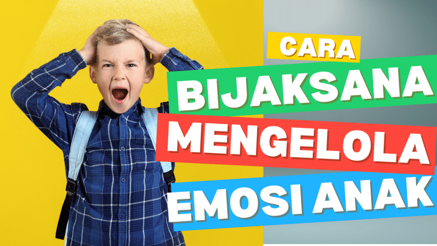 cara-mengelola-emosi-pada-anak